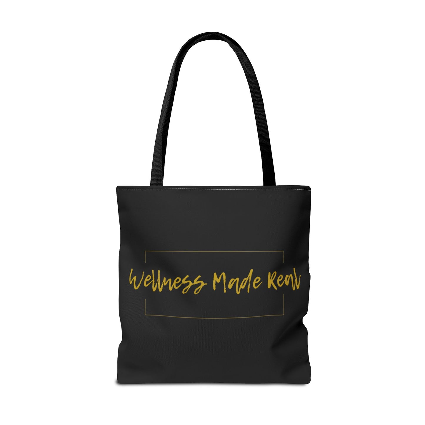 Empowering Tote Bag - 'Wellness Made Real' Inspirational Design