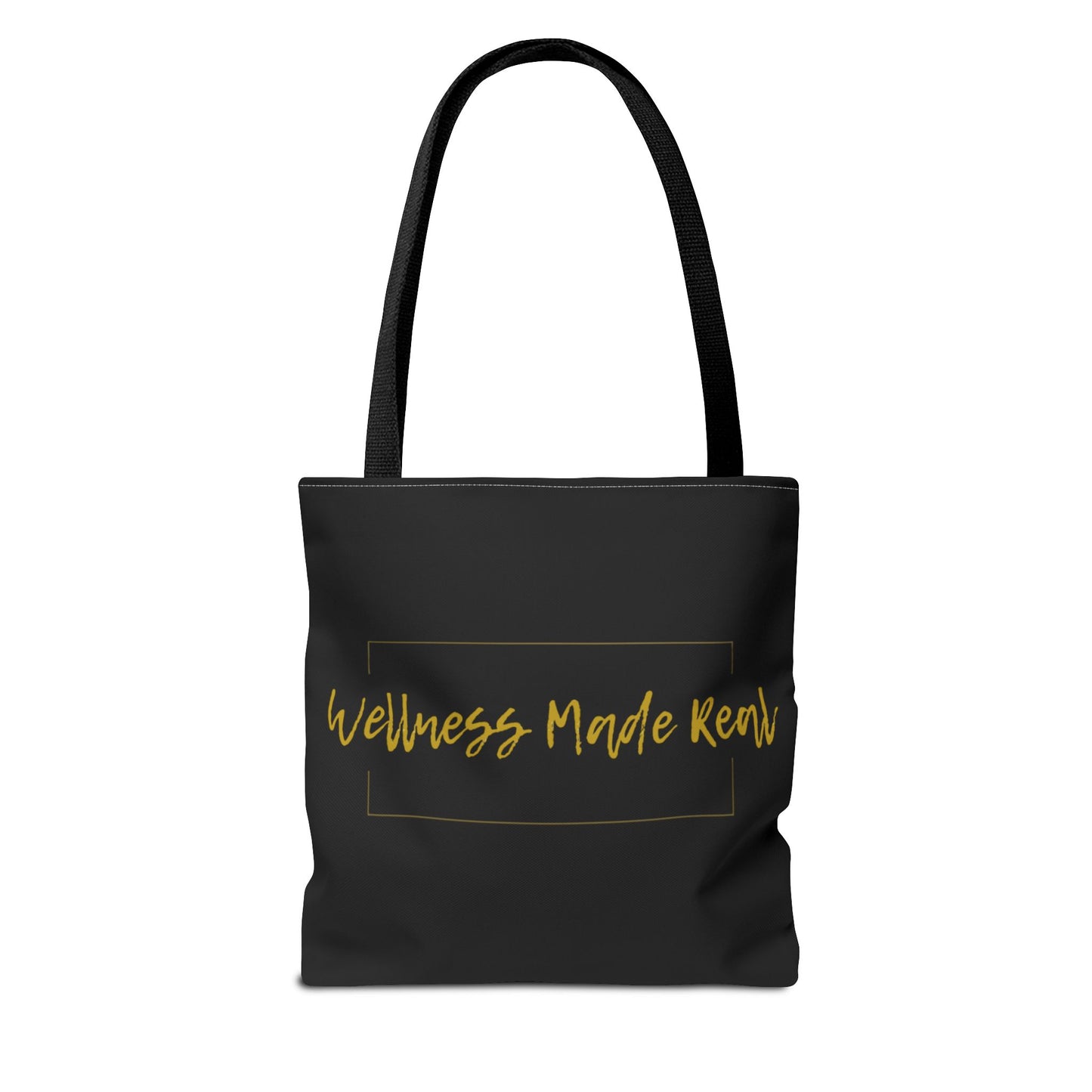 Empowering Tote Bag - 'Wellness Made Real' Inspirational Design