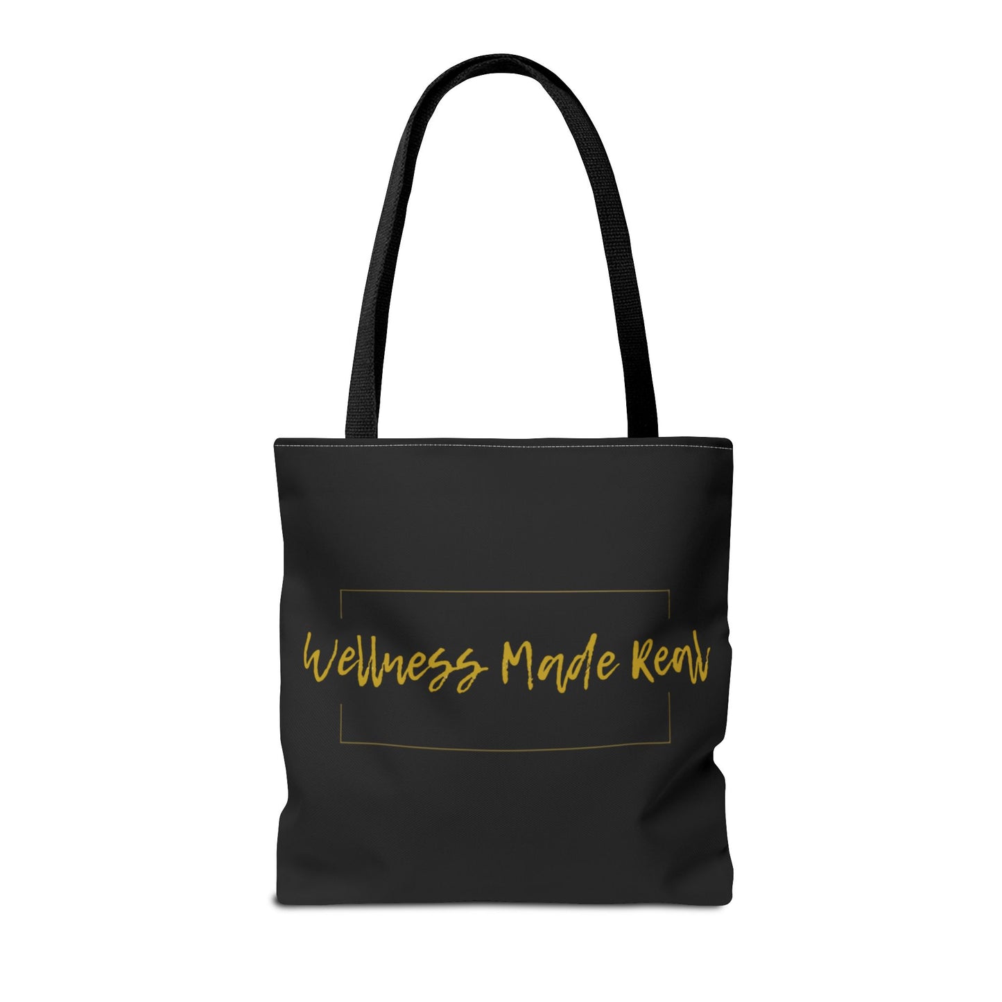 Empowering Tote Bag - 'Wellness Made Real' Inspirational Design