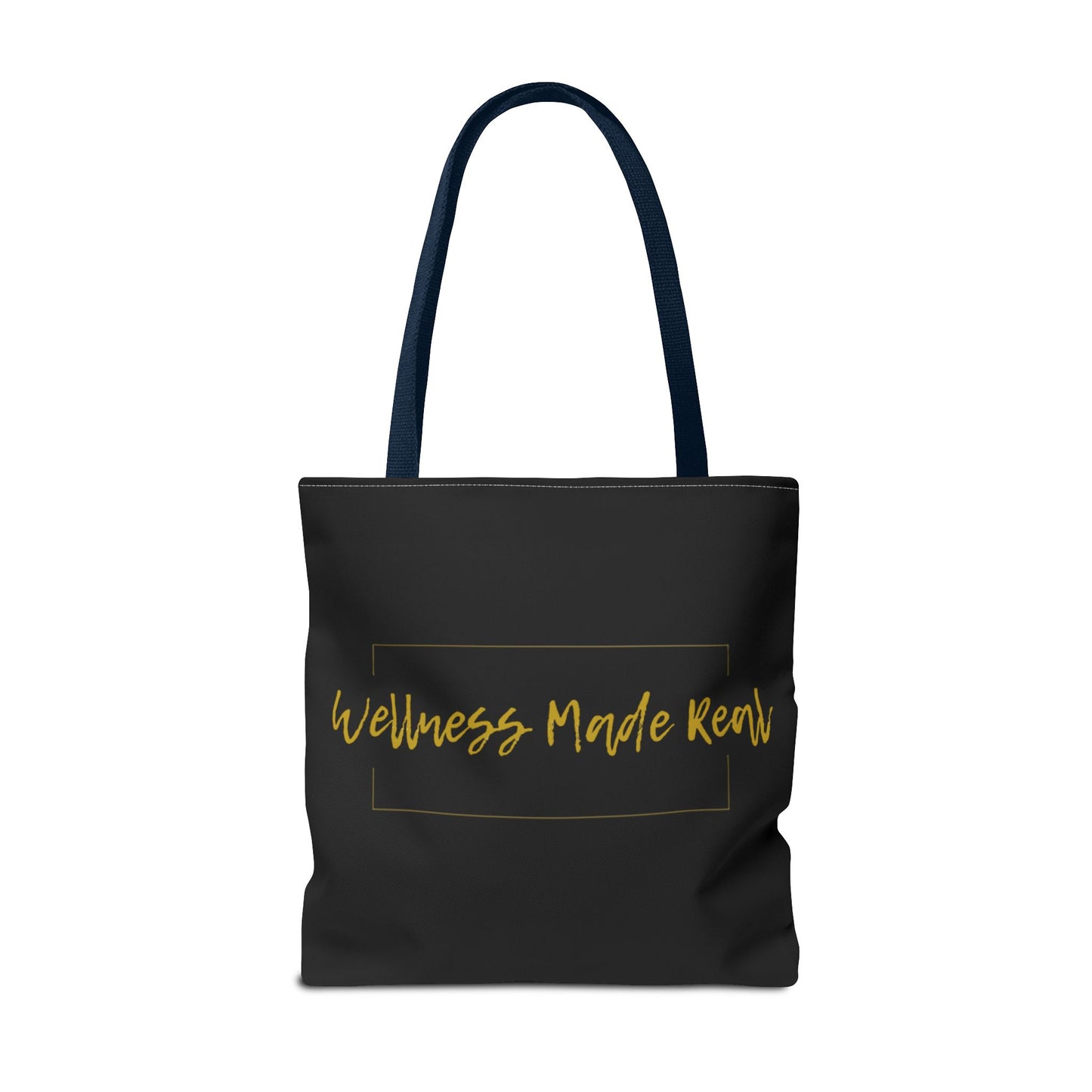 Empowering Tote Bag - 'Wellness Made Real' Inspirational Design